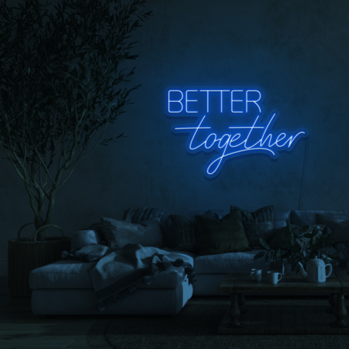 Better Together