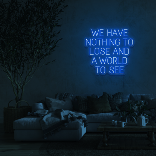 Nothing to lose