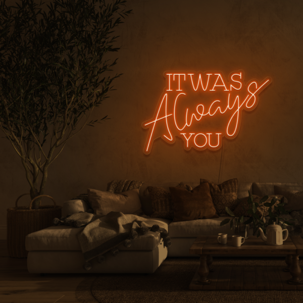 It Was Always You