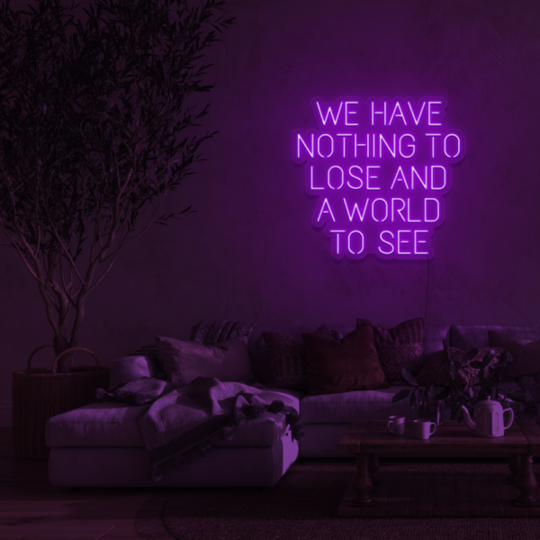 Nothing to lose