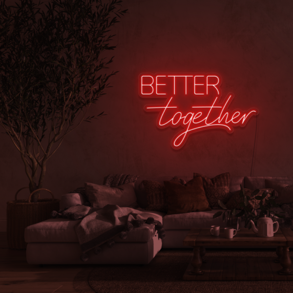 Better Together