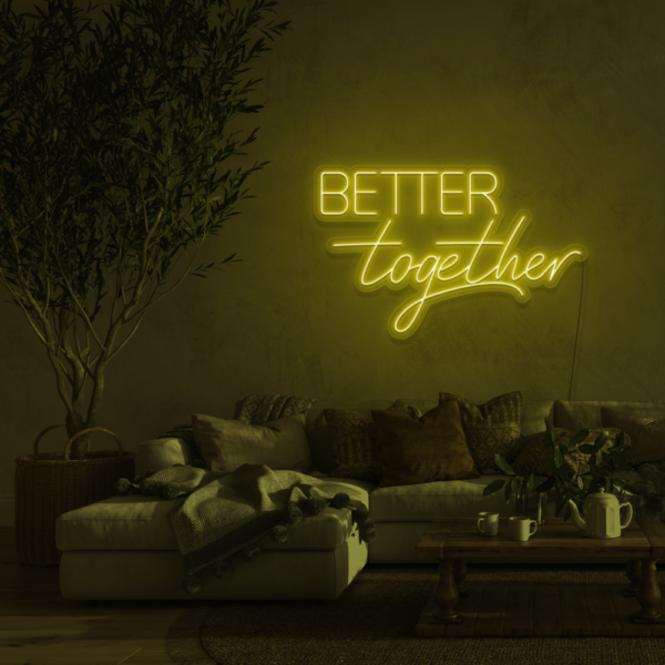Better Together
