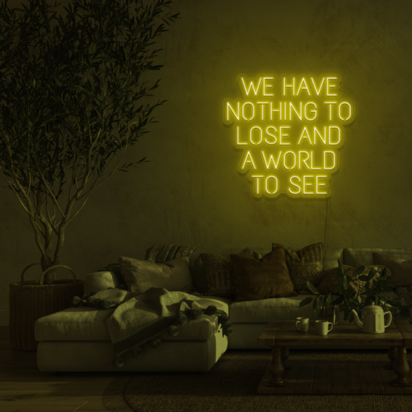 Nothing to lose